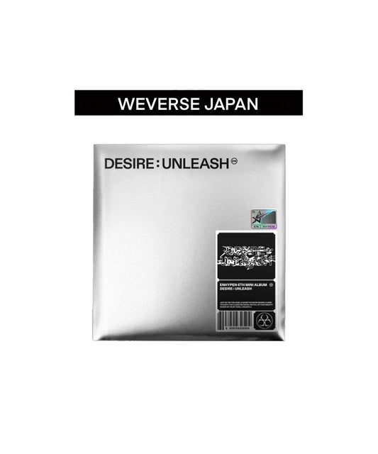 <ENHYPEN | Weverse Japan > DESIRE : UNLEASH (ENGENE Ver.)